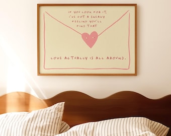 Love Actually Is All Around Love Letter Print: Homely Vintage Style Wall Art, Trendy Unique Gifts Physical Print