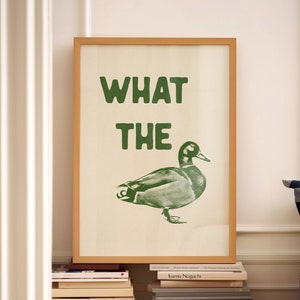 What The Duck Print Funny Wall Art Swearing Quotes Rude Prints Hallway Posters Bedroom Home Office Decor Green Typography Physical Print