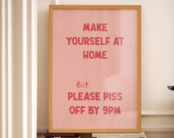 Please Piss Off By 9pm Funny Print Pink Red Entryway Hallway Wall Art Rude Quote House Rules Aesthetic Typography Welcome Physical Print