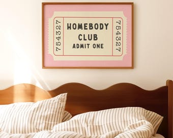 Homebody Club Single Ticket: Pink Retro Living Room Wall, Homely Apartment Art Vintage Preppy Trendy Home Decor Physical Print