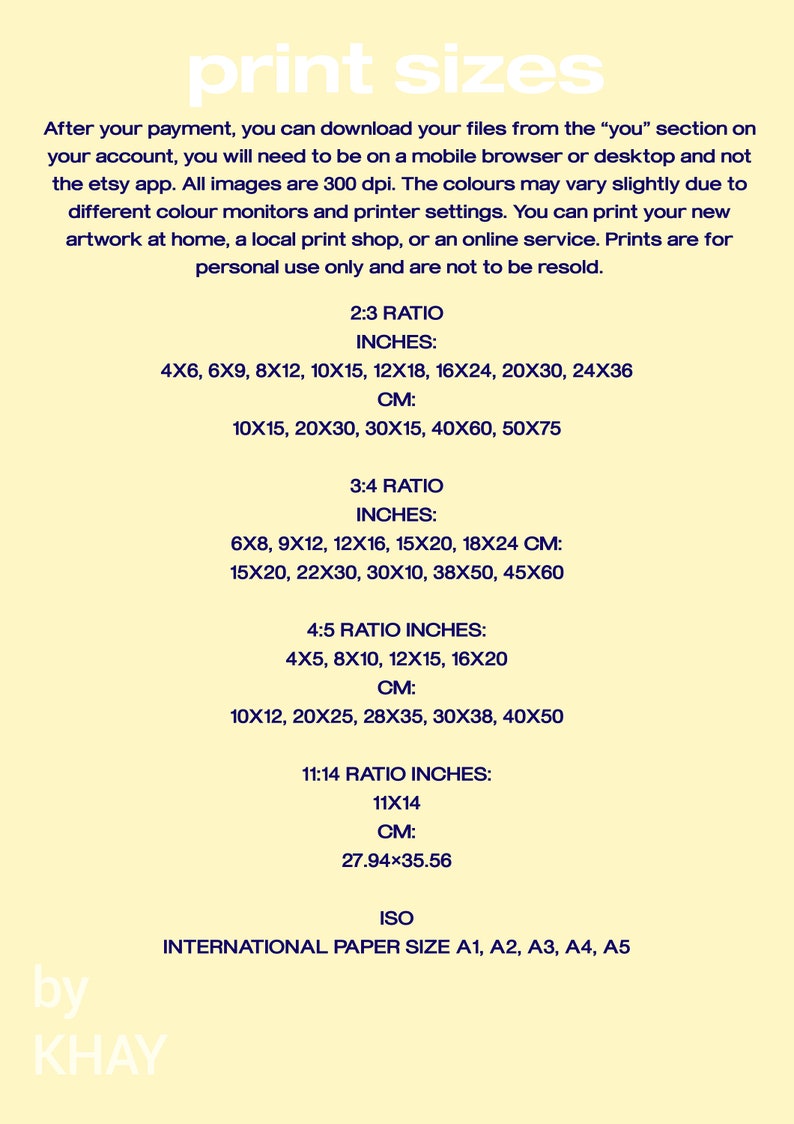May include: A yellow background with black text outlining different print sizes in inches and centimetres. The text includes the ratios 2:3, 3:4, 4:5, and 11:14. The text also includes the phrase "ISO International Paper Size A1, A2, A3, A4, A5".