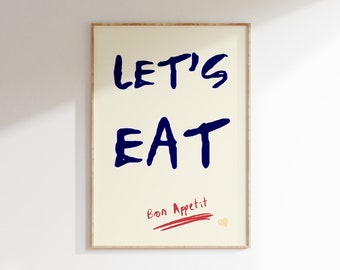 Let's Eat Kitchen Art Print Trendy Retro Wall Art, Aesthetic Quote Art Typography Print Kitchen Wall Decor Apartment Decor Digital Download