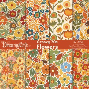 May include: A collection of digital papers featuring retro floral patterns in shades of orange, yellow, green, and brown. The text "Groovy 70s Flowers" is displayed on a banner. The image also includes the text "27 JPGs" and "12 x 12in (300dpi)".