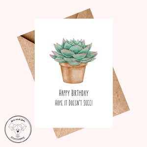 Funny Plant Card | Succulent Card | Illustrated Birthday Card | Plant Lover Card | Plants | Plant Life Card | Funny Card | Comical Card