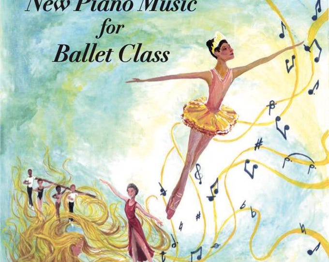 Piano Music Book for Ballet Class: Accompaniment Music