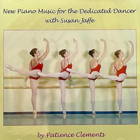 New Piano Music For The Dedicated Dancer with Susan Jaffe