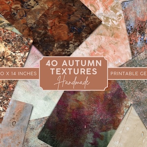 May include: 40 Autumn Textures Handmade Printable Gelli Papers, 10 x 14 inches. Collage of abstract, textured, and colorful papers in shades of brown, orange, red, and white.