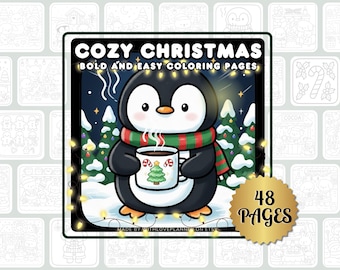 May include: A digital download titled "Cozy Christmas" featuring a cartoon penguin holding a mug of cocoa. The penguin wears a green and red scarf, set against a snowy forest scene. The image includes the text "Bold and Easy Coloring Pages" and "48 Pages".