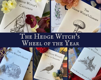 The Hedge Witch's Wheel of the Year