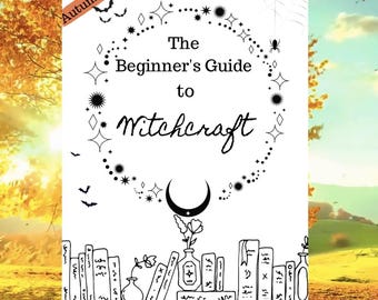 The Beginner's Guide to Witchcraft - Autumn