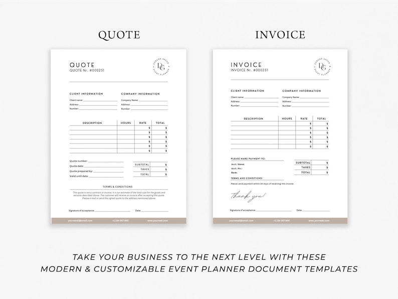 May include: Two event planning document templates: a quote and an invoice. Both are white with black text and a logo. The quote and invoice templates include fields for client and company information, descriptions, hours, rates, and totals. The text at the bottom says, "Take your business to the next level with these modern & customizable event planner document templates."