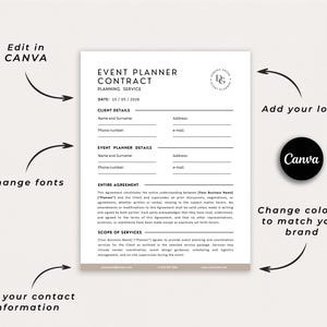 May include: A white Event Planner Contract template with black text, editable in Canva. Includes sections for client and event planner details, entire agreement, and scope of services. Features arrows indicating customization options like adding a logo, changing colors, and fonts.
