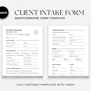 May include: Two-page client intake form template with the Canva logo. The form includes sections for client details, event overview, vendor information, and budget. The text "Client Intake Form" is displayed prominently.