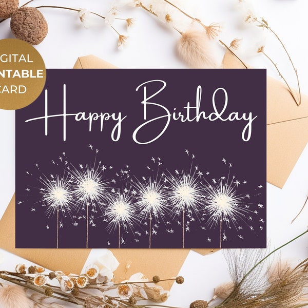 Printable Happy Birthday Card Sparklers, Digital Printable Elegant Print at Home Greeting Card, Instant Download