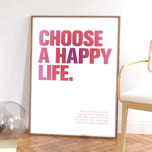 Typografia Sztuka ścienna Wybierz szczęśliwe życie, Różowa sztuka ścienna, Różowy plakat, Euforia, Dopamina Dekor, Różowa i pomarańczowa sztuka ścienna, Modna sztuka ścienna