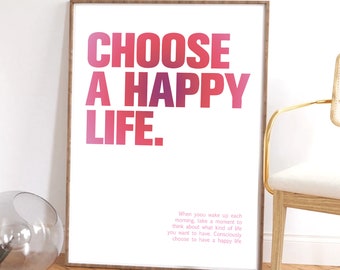 Pink Typography Wall Art: Choose a Happy Life (Digital Download)