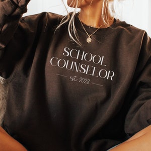 Customized Counselor Sweatshirt Crewneck Personalized School Counselor Crewneck School Guidance Counselor Counseling Student Graduation Est.