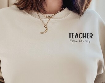 Sudadera personalizada con apellido del maestro, sudadera de la señora de la maestra, sudadera linda del maestro, sudadera de agradecimiento al maestro, regalo para el maestro