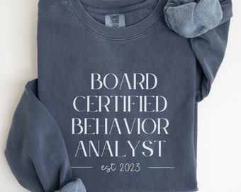 Sudadera personalizada BCBA Comfort Colors® sudadera año personalizado sudadera comportamiento analista apreciación regalo BCBA sudadera Grad regalo conductista