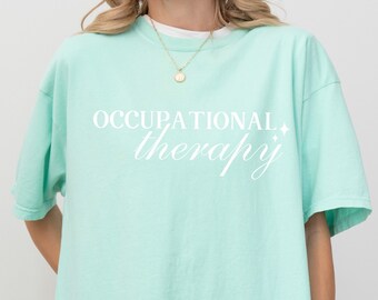 Terapia occupazionale Comfort Colors® T-shirt OT camicia terapista occupazionale maglione terapista laureato regalo pediatrico COTA OTA Tee