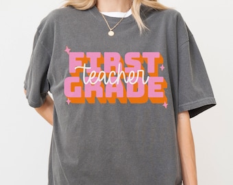 First Grade Teacher Comfort Colors® T-Shirt First Grade Teacher Shirt Team 1st Grade Teacher Shirts 1st Grade Shirt First Grade Squad Retro