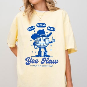 2nd Grade Hello Yeehaw Teacher Shirt Second Grade Teacher Tee Matching Teacher Team Shirts Second Crew Squad Cowboy Cowgirl Western Gift