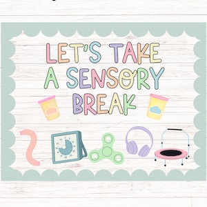 Puede incluir: Un letrero de decoración de aula de descarga digital con el texto "LET'S TAKE A SENSORY BREAK" en letras coloridas. El letrero incluye ilustraciones de elementos sensoriales como un temporizador, un fidget spinner y auriculares. La parte superior del letrero dice "SPED & OT CLASSROOM DECOR".