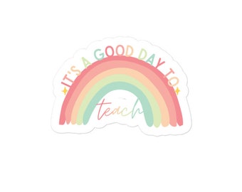 It's a good day to teach, Special Education Sticker, Special Ed Teacher Gift, Clear Vinyl Sticker, Sticker for Water Bottle, Laptop Sticker