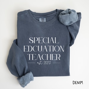 Teacher Comfort Colors® Customized Sweatshirt Personalized Special Education Guidance Teacher Graduation Student Grad Est Date Crewneck Gift