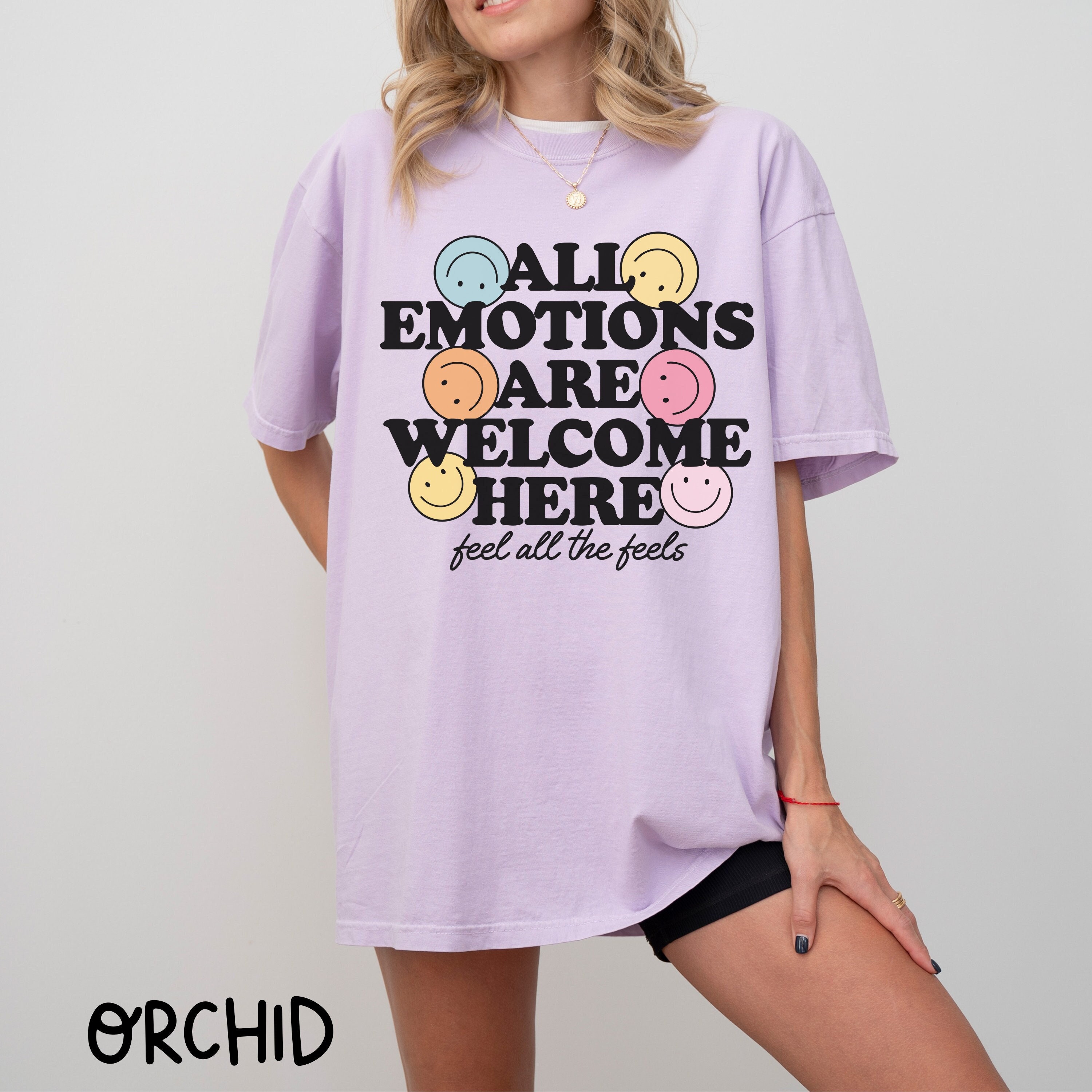 Mental Health Comfort Colors T-Shirt All Emotions Welcome Counselor Teacher ADHD Anxious Mental Health Awareness Emotions Feelings Tee