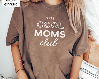 Cool Moms Club Comfort Colors Sweatshirt Minimalist Mom Sweater Mother's Day Gift Gift for Cool Moms Fun Mom Sweat Shirt