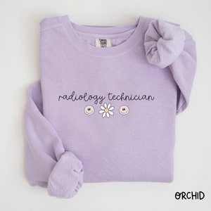 Radiology Technician Comfort Colors® Sweatshirt Rad Tech Xray Tech Crewneck Gift, Rad Technologist Radiology Aesthetic Trendy Sweater Smile