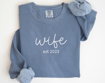 Custom Wifey Comfort Colors® Sweatshirt Bride Gift For Wife Cute Wifey Crewneck Established Est. Engagement Bridal Future Mrs Personalized