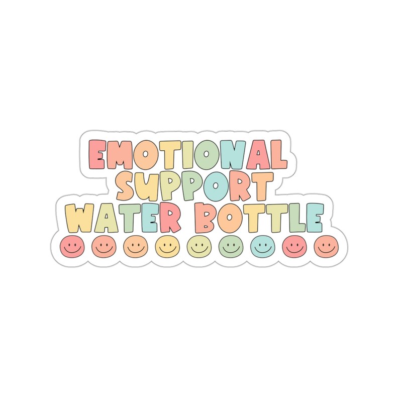 Emotional Support Water Bottle Sticker, Funny Stickers, Funny Gifts for ...