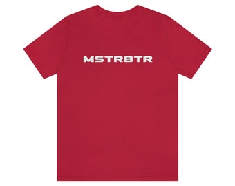 彼への面白い Mstrbtr ギフト - ユニセックス ジャージー 半袖 T シャツ