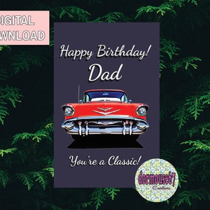 Carte d'anniversaire de voiture classique rouge 57 Vous êtes un classique pour papa, femme, grand-père | Carte d'anniversaire à téléchargement numérique, 5 x 7 pouces | Personnalisé