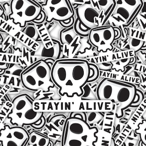 Coffee Sticker Staying Alive Skull Mug | Waterproof Matte Vinyl Coffee Decal Laptop Sticker Gift for Coffee Lover Sticker