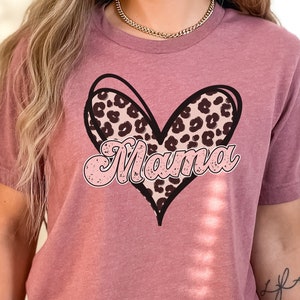 Leopard Heart Mama Shirt,Shirt for Mom,Cute Gifts for Mothers Day,Gifts for Mom,Mama T Shirt,Mama Shirt,Mothers Day Gift,Happy Mothers Day