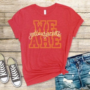 Yellowjackets Shirt, Yellowjackets School Spirit TShirt, We Are Yellowjackets Shirt, Yellowjackets Football, Yellowjacket Teacher Shirt