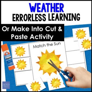 Pode incluir: Uma folha de atividades educativas com o texto "WEATHER ERRORLESS LEARNING" e "Or Make Into Cut & Paste Activity". A folha inclui um exerc&iacute;cio "Match the Sun" com ilustra&ccedil;&otilde;es de sol e uma cola.