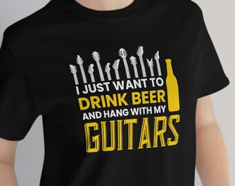 Drink Beer & Guitars T-Shirt: Funny Music Lover Tee