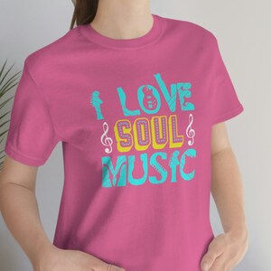I Love Soul Music T-shirt, music shirt, music tee, gift for musicians, shirts, music shirts