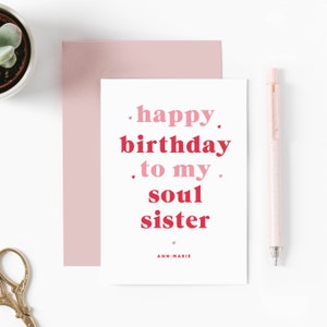 Personalised Soul Sister Birthday Card, Soul Sister Card, BFF Birthday Card, Birthday Card For Her, Birthday Card Personalised, Bestie Card