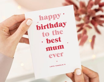 Personalised Best Mum Ever Birthday Card, Best Mum Card, Mum Birthday Card, Birthday Card For Mum, Birthday Card Personalised