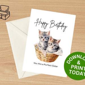 Tarjeta de cumpleaños de hermana - Tarjeta temática de gatito lindo imprimible 5x7 y sobre - Descarga imprimible instantánea - PDF de impresión fácil en papel de 8,5 x 11