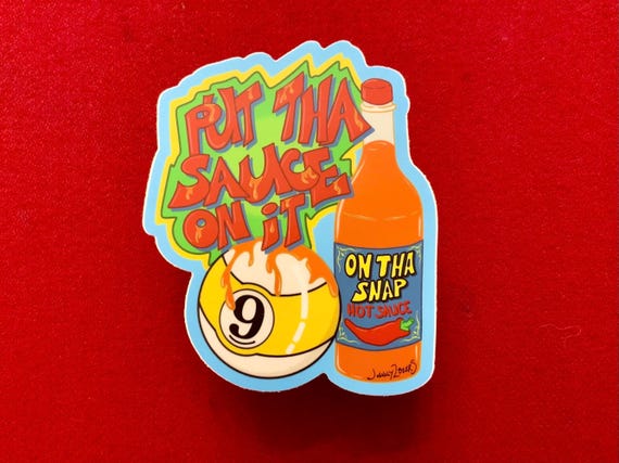 Put the Sauce On It: Pool Sticker – Hot Sauce 9 Ball Break Billiards Luck