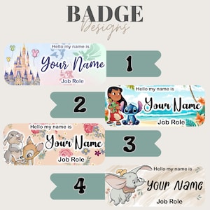 May include: Four different badge designs featuring Disney characters. Each badge has a light blue background with a white border and features a different character. The first badge features Cinderella's castle, the second features Lilo and Stitch, the third features Bambi and Thumper, and the fourth features Dumbo. Each badge has the text "Hello my name is" and "Your Name" with a space for a job role.