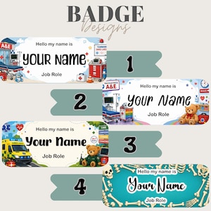 May include: Four rectangular name badge designs featuring medical themes. Each badge includes the text 'Hello my name is', 'YOUR NAME', and 'Job Role'. Designs feature illustrations of hospital equipment, ambulances, teddy bears, and human bones.