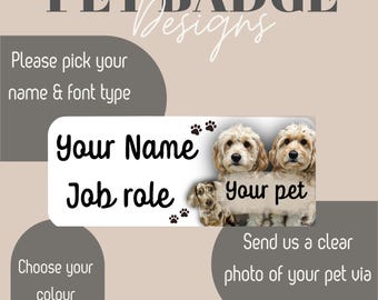 Pet Personalised Nursing Name Badge