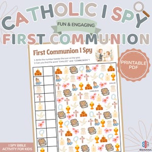 Peut inclure: Une feuille d'activité imprimable I Spy pour la première communion avec une grille d'icônes religieuses comprenant des églises, des bibles, des chapelets, des colombes et des calices. La page inclut des instructions de comptage et un titre.